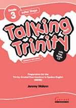 Talking Trinity: Initial Stage. Grade 3. Student's + CD
