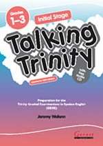 Talking Trinity: Initial Stage. Student's + CD (Grades 1-3)