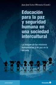 Educación para la paz y seguridad humana en una sociedad intercultural