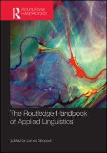 The Routledge Handbook of Applied Linguistics