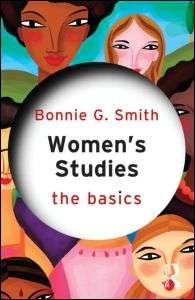 Women's Studies: The Basics.