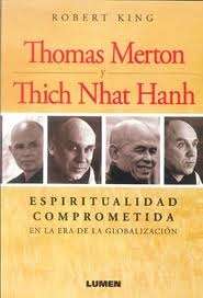 Thomas Merton y Thich Nhat Hanh