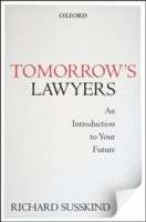 Tomorrow's Lawyers: An Introduction to Your Future