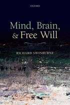 Mind, Brain, and Free Will