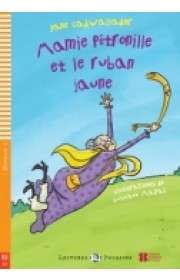 Mamie Pétronille et le ruban jaune (niv. 1 - A0)+ CD