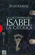 La incomparable Isabel la Católica