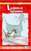 Le chien et son ombre + Audio CD