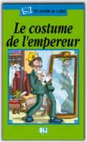 Le costume de l'empereur + Audio CD