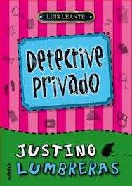 Justino Lumbreras. Detective privado
