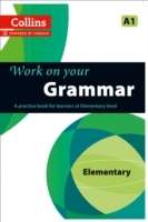 Work on Your Grammar - Elementary A1