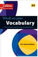 Work on Your Vocabulary - Pre-intermediate (A2)