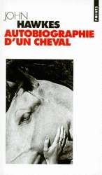 Autobiographie d'un cheval