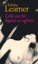 Celle qui fut ligotée et oubliée