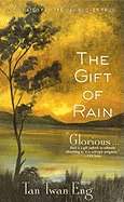 The Gift of Rain