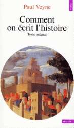 Comment on écrit l'histoire