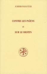 Contre les païens. Sur le destin