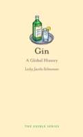 Gin : A Global History