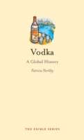 Vodka : A Global History