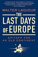 The Last Days of Europe