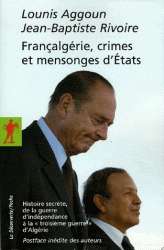 Francalgerie, Crimes Et Mensonges D'Etats