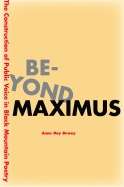 Beyond Maximus : The Construction of Public Voice in Black Mountain Poetry