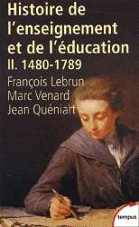 Histoire de l'enseignement et de l'éducation, 1480-1789