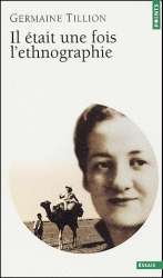 Il était une fois l'ethnographie