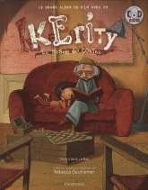 Kerity la maison des contes - Le grand album du film avec CD
