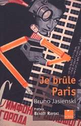 Je brûle Paris