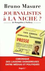 Journalistes à la niche?