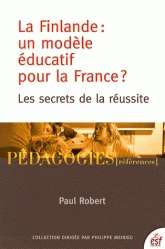 La Finlande: un modèle éducatif pour la France?