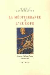 La Mediterranee Et L'Europe