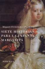 Siete historias para la infanta margarita