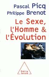 Le Sexe, l'Homme x{0026} l'Évolution