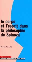 Le corps et l'esprit dans la philosophie de Spinoza