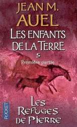 Les Enfants de la Terre 5. Première partie