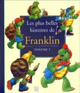 Les plus belles histoires de Franklin