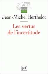 Les vertus de l'incertitude