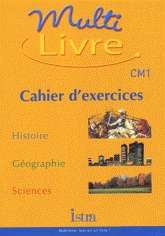 Multi Livre. Cahier D' Exercices Cm1.