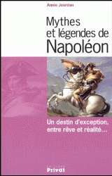 Mythes Et Legendes de Napoleon