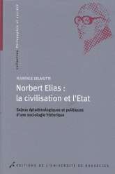 Nobert Elias: la civilisation et l'Etat