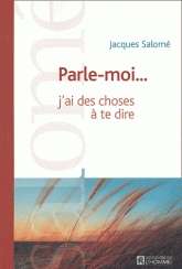 Parle-moi...j'ai des choses à te dire