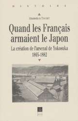 Quand les Français armaient le Japon