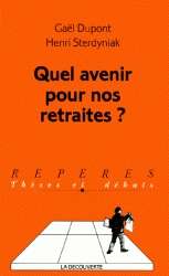 Quel avenir pour nos retraites?