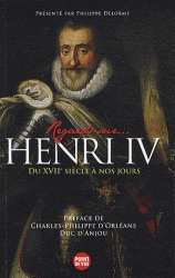 Regards sur...Henri IV