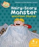 Hairy-scary Monster x{0026} Other Stories : Level 6 Phonics and First Stories