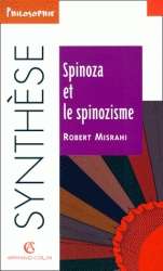 Spinoza et le spinozisme