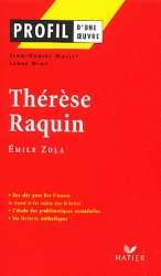 Thérèse Raquin ( Profil d'une oeuvre)