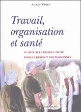 Travail, organisation et santé