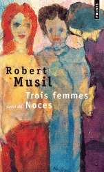 Trois femmes. Noces